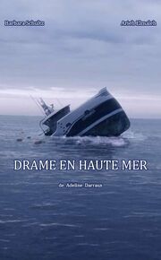 Drame en Haute Mer из фильмографии Луи Дюнетон в главной роли.