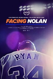 Facing Nolan - лучший фильм в фильмографии Рэнди Джонсон