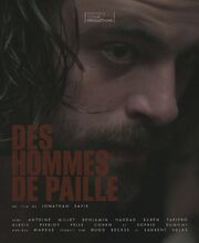 Des hommes de paille - лучший фильм в фильмографии Бенуа Пилот