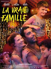 La vraie famille - лучший фильм в фильмографии Gabriel des Forêts