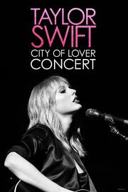 Taylor Swift: City of Lover Concert - лучший фильм в фильмографии Gabriel Dumont-Coutu