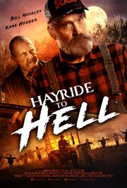 Hayride to Hell из фильмографии Casey Donnelly в главной роли.