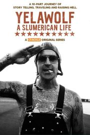 Yelawolf: A Slumerican Life из фильмографии Пол Борежар в главной роли.