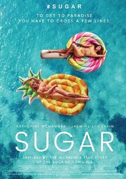 Sugar - лучший фильм в фильмографии Сара Ридель