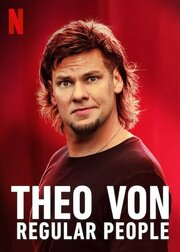 Theo Von: Regular People - лучший фильм в фильмографии Ryan Kuharic