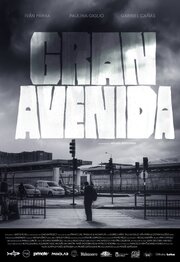 Gran Avenida - лучший фильм в фильмографии Carlos Donoso