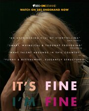 It's Fine, I'm Fine из фильмографии Sam Greenlees в главной роли.