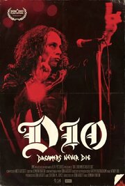 Dio: Dreamers Never Die из фильмографии Джимми Бэйн в главной роли.