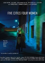 Five Cities Four Women из фильмографии Deidre Monique Benton в главной роли.