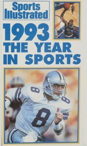 Sports Illustrated: 1993 the Year in Sports - лучший фильм в фильмографии Кирк Мюллер