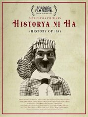 Historya ni Ha - лучший фильм в фильмографии Джонатан О. Франсиско