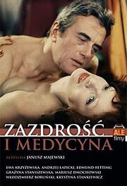 Ревность и медицина - лучший фильм в фильмографии Andrzej Rausz