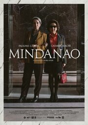 Mindanao из фильмографии Начо Лавилла в главной роли.