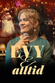 Evy & Alltid из фильмографии Кристоффер Йонер в главной роли.