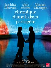 Chronique d'une liaison passagère - лучший фильм в фильмографии Бенедикт Муре-Шерки