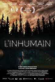 L'Inhumain - лучший фильм в фильмографии Jason Brennan