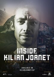 Inside Kilian Jornet - лучший фильм в фильмографии Josep Serra Mateu