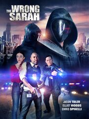 The Wrong Sarah - лучший фильм в фильмографии Sarah Brine