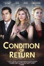 Condition of Return из фильмографии Melissa Anderson в главной роли.