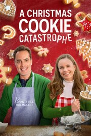 A Christmas Cookie Catastrophe - лучший фильм в фильмографии Jaime Barr