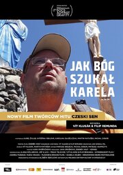 Jak Buh hledal Karla - лучший фильм в фильмографии Филип Ремунда