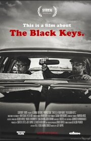 This Is a Film About the Black Keys - лучший фильм в фильмографии Amanda Rose