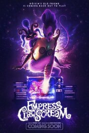 Empress ClawScream - лучший фильм в фильмографии Jodie Steele