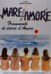 Mare amore - Frammenti di storie d'amore из фильмографии Анджело Паннаккио в главной роли.