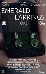 Emerlad Earrings - лучший фильм в фильмографии Béla Tóthpál