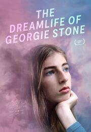 The Dreamlife of Georgie Stone - лучший фильм в фильмографии Майя Ньюэлл