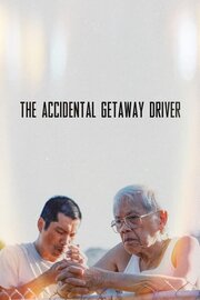 The Accidental Getaway Driver - лучший фильм в фильмографии Фи Ву