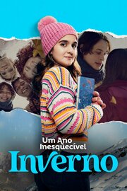 Um Ano Inesquecível: Inverno из фильмографии Летисия Спиллер в главной роли.