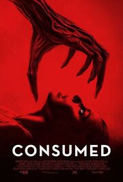 Consumed - лучший фильм в фильмографии Joel Pincosy