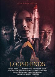 Loose Ends - лучший фильм в фильмографии Karina Pal-Montaño