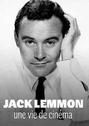 Jack Lemmon, une vie de cinéma из фильмографии Тони Майетта в главной роли.