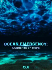 Ocean Emergency: Currents of Hope из фильмографии Лаура МакКензи в главной роли.