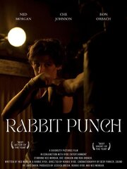 Rabbit Punch из фильмографии Che Johnson в главной роли.