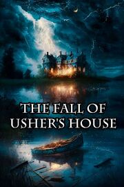 The fall of Usher's house из фильмографии Сергей А в главной роли.