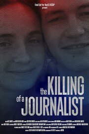 The Killing of a Journalist - лучший фильм в фильмографии Thor Hampus Bank