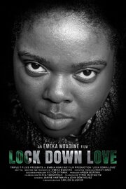 Lock Down Love - лучший фильм в фильмографии Ajah Enene