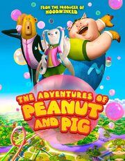 The Adventures of Peanut and Pig - лучший фильм в фильмографии Кристофер Хаттон