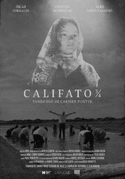 Califato ¾ - Fandangô de Carmen Porter - лучший фильм в фильмографии Califato ¾