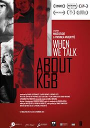 When We Talk About KGB - лучший фильм в фильмографии Claudio Bronzo