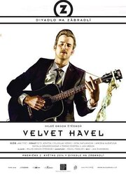 Velvet Havel - лучший фильм в фильмографии Радован Сибрт