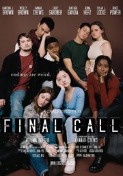 Final Call из фильмографии Casey Gardner в главной роли.