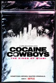 Cocaine Cowboys: The Kings of Miami - лучший фильм в фильмографии Карлос Альварез