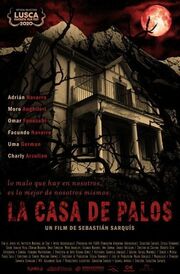 La casa de palos - лучший фильм в фильмографии Facundo Navarro