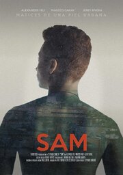 Sam - лучший фильм в фильмографии Франциско Кабрера