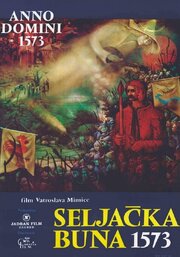 Крестьянское восстание 1573 года из фильмографии Велько Деспотович в главной роли.