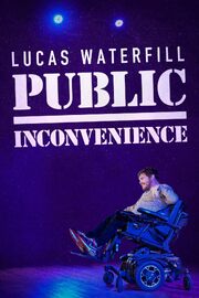 Lucas Waterfill: Public Inconvenience из фильмографии Райан Пенингтон в главной роли.